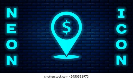 Glowing neon Cash location pin icon isolated on brick wall background. Pointer and dollar symbol. Money location. Business and investment concept.  Vector Illustration