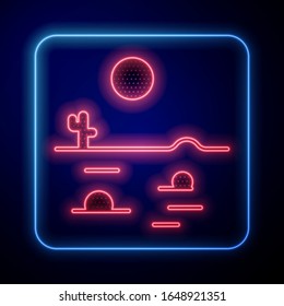 Glowing neon Desert landscape with cactus icon isolated on blue background.  Vector Illustration