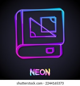 Glowing neon line Book about geometry icon isolated on black background.  Vector