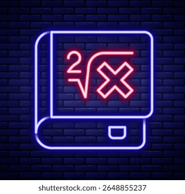 Glowing neon line Book with word mathematics icon isolated on brick wall background. Math book. Education concept about back to school. Colorful outline concept. Vector