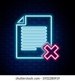Glowing neon line Delete file document icon isolated on brick wall background. Rejected document icon. Cross on paper. Colorful outline concept. Vector