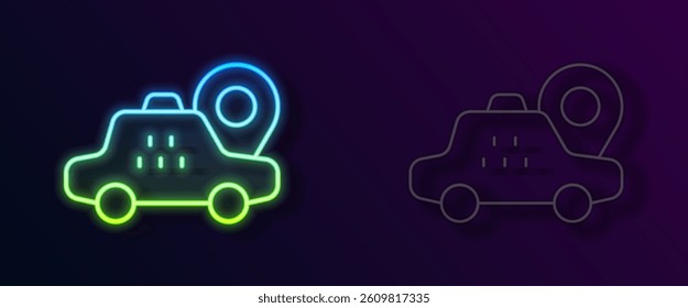 Glowing neon line Map pointer with taxi car icon isolated on black background. Location symbol.  Vector