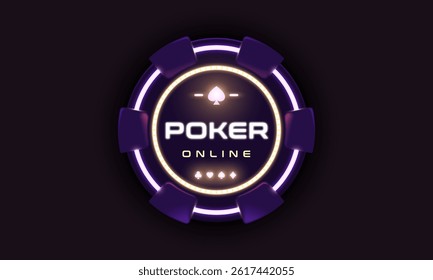 Glowing neon poker chip with Poker Online text. Futuristic design for casino games, online gambling, mobile apps, banners, and gaming platforms