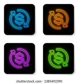 Glowing neon Return of investment icon isolated on white background. Money convert icon. Refund sign. Dollar converter concept. Black square button. Vector Illustration
