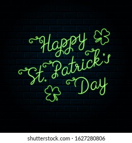 Glowing neon sign with luminic lettering for happy saint patrick's day celebration. Vector isolated led signboard for irish pub background with clover.