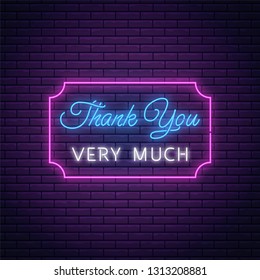 Glowing neon sign with thank you very much text in rectangle frame. Thank-you inscription as neon symbol.