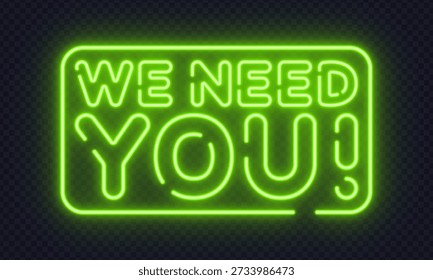 Glowing neon vector message calling for participation or hiring. Ideal for recruitment visuals, announcements, and attention grabbing banners.