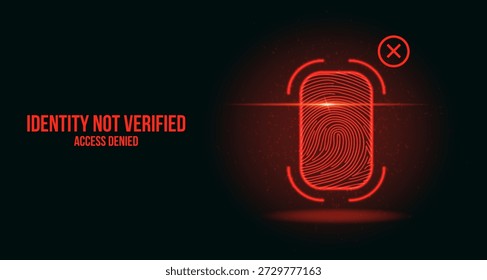 A glowing red digital fingerprint scanner displaying a failed authentication state. Features a detailed crimson thumbprint, binary code particles, and a red cross error icon on a dark background for cybersecurity and unauthorized access themes.