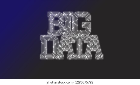 Glowing the word big data concept of circuit board.