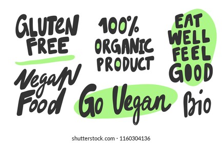 Gluten free, 100 % organic product, eat well feel good, vegan. Sticker for social media. Vector hand drawn illustration design. Bubble pop art comic style poster, t shirt print, post card, video blog