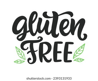 Gluten Free Emblem Healthy Eating Badge Inscription. Hand Written Lettering. Modern Calligraphy. Typography Vector Illustration. Vintage Style Retro Design 