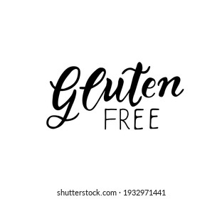 Gluten free food organic nature product hand written lettering, logo, label for food, shops, packaging and advertising. Vector illustration. White background