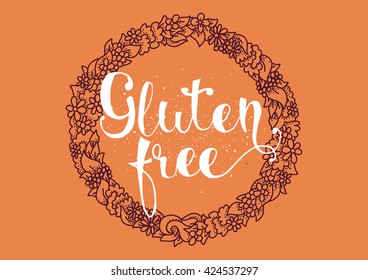 Gluten free label, inscription. Tag with calligraphy. Hand drawn vector lettering. Typography package design.