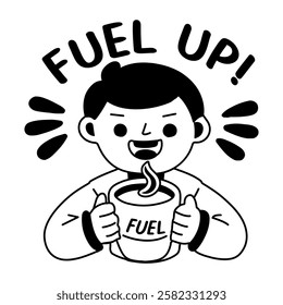 A glyph sticker of a character drinking hot tea with fuel up typography 