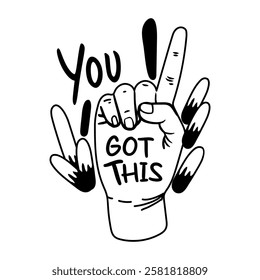 A glyph sticker of a hand gesture with you got this motivation text