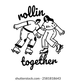 A glyph sticker of skating friends with rollin together text 