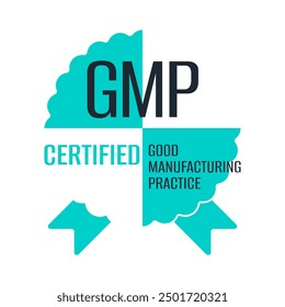 GMP certified emblem, creative badge in seal shape - Good manufacturing practices conforming to the guidelines recommended by agencies that control the authorization