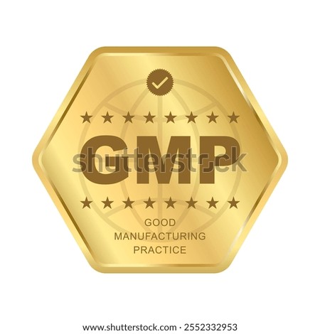 GMP Certified label ,Good Manufacturing Practice Gold Rounded Polygon shiny sticker Badge with stars, GMP Approved Label, Supplement, Quality Control, Medical And Health Design Element