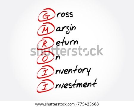 GMROII - Gross Margin Return on Inventory Investment acronym, business concept background