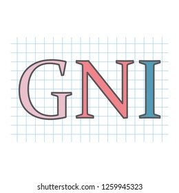 GNI (Gross National Income) acronym written on checkered paper sheet- vector illustration