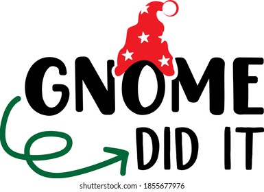 Gnome did it. Christmas gnome red hat on white background