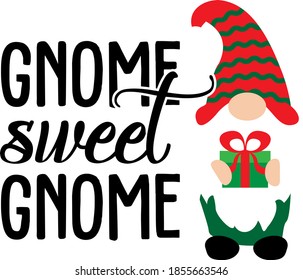 Gnome Sweet Gnome. Christmas gnome in red hats