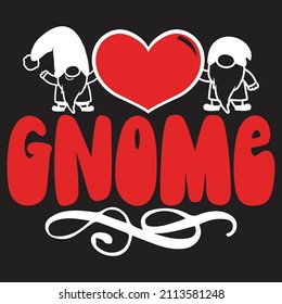Gnome - Valentine's Day SVG And T-shirt Design, vector File.
