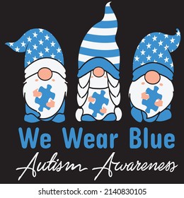 Gnomes Blue Puzzle Autism Awareness Graphics, Autism Graphic Tshirt Design