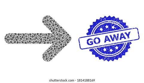 Go Away dirty stamp seal and vector fractal mosaic right arrow. Blue stamp includes Go Away tag inside rosette. Vector mosaic is made from random rotated right arrow pictograms.