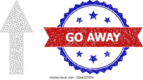 Go Away scratched watermark, and up arrow icon mesh structure. Red and blue bicolored stamp contains Go Away title inside ribbon and rosette. Abstract flat mesh up arrow, designed with flat mesh.