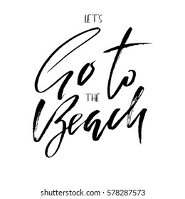 Go to the beach. Modern typography phrase. Black and white lettering for summer print and poster. Vector illustration