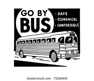 Go By Bus - Retro Ad Art Banner