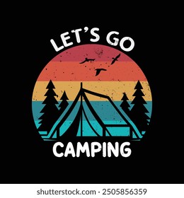 let’s go camping t shirt