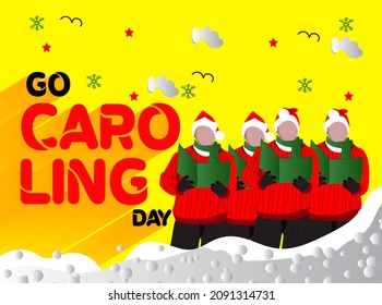Go caroling day and Christmas eve  banner and poster design for social media and print media. 