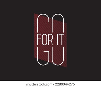 go for it design vector