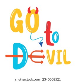 Go to devil flat sticker 