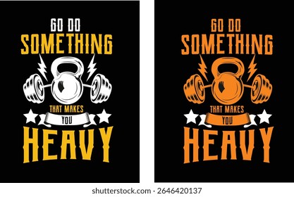 GO DO SOMETHING THE WANT FOR