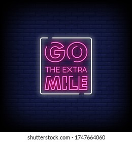 Go The Extra Mile Neon Signs Style Text vector