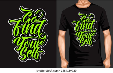 go find your self lettering quotes. inspiration and motivational typography quotes for t-shirt and poster design illustration - vector