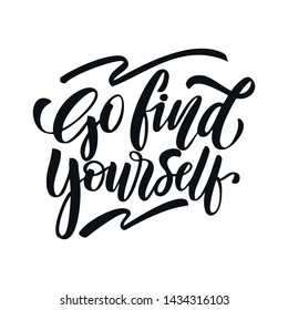 Go find yourself summer beach quote. Hand drawn vector inspirational brush lettering phrase, isolated on white. Modern calligraphy. Typography poster, tee shirt print, gift card 
