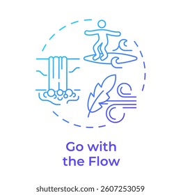 Go with flow blue gradient concept icon. Acceptance, adaptability. Wind, waterfall. Round shape line illustration. Abstract idea. Graphic design. Easy to use in infographic, presentation