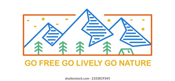 Go free go lively go nature design for badge, sticker, patch, t shirt design, etc