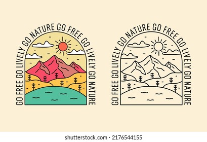 Go free go lively go nature wildlife mountains design for badge, sticker, patch, t shirt design, etc