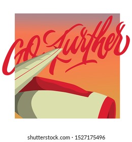 Go further curisve lettering with plane wing background flat illustration and vintage vector art