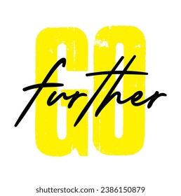 go further text on white background.