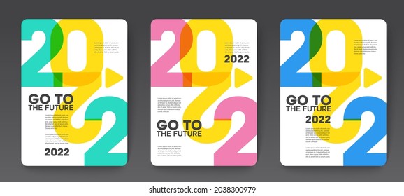 Go to the future 2022 concept, Happy New Year set. Templates with typography logo 2022 for celebration, Colorful trendy template for branding, banner, cover, card, social media, Vector EPS. 10