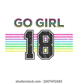 Go Girl number 18 stripes colorful crack, Typography design print sports t-shirt fashion, illustration, vector, posters, cards, stickers, mug