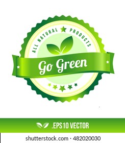 Go green badge label seal stamp logo text design green leaf template vector eps