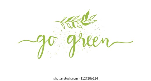 10,504 Go Green Words Images, Stock Photos & Vectors | Shutterstock