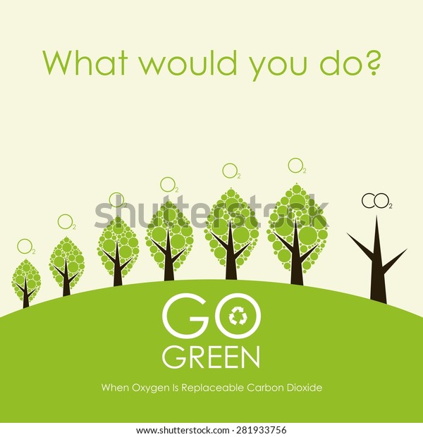 Go Green Campaign Poster Stock Vector Royalty Free 281933756<script async src=